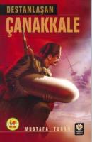 Destanlaşan Çanakkale