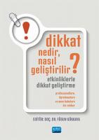 Dikkat Nedir Nasıl Geliştirilir?
