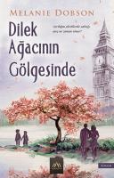 Dilek Ağacının Gölgesinde Dilek Ağacının Gölgesinde
