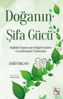 Doğanın Şifa Gücü Doğanın Şifa Gücü