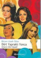 Dört Yapraklı Yonca Dört Yapraklı Yonca