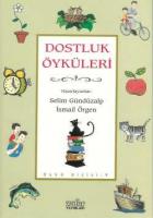 Dostluk Öyküleri