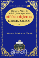 Düğümleri Çözecek Kıymetli Salevat