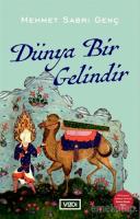 Dünya Bir Gelindir