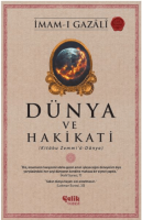 Dünya ve Hakikati Dünya ve Hakikati
