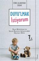 Duyu'lmak İstiyorum