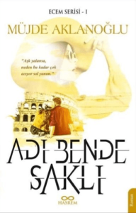 Adı Bende Saklı - Ecem Serisi 1