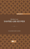 Efendimiz'i (sav) Sahabe Gibi Sevmek Efendimiz'i (sav) Sahabe Gibi Sevmek