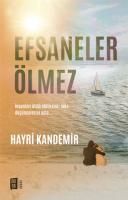 Efsaneler Ölmez Efsaneler Ölmez