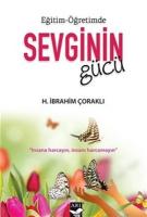 Eğitim - Öğretimde Sevginin Gücü Eğitim - Öğretimde Sevginin Gücü