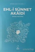 Ehl-i Sünnet Akaidi Ehl-i Sünnet Akaidi
