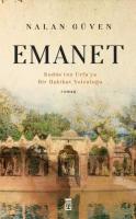 Emanet - Kudüs'ten Urfa'ya Bir Hakikat Yolculuğu Emanet - Kudüs'ten Urfa'ya Bir Hakikat Yolculuğu