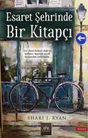 Esaret Şehrinde Bir Kitapçı Esaret Şehrinde Bir Kitapçı