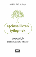 Eşcinsellikten İyileşmek Eşcinsellikten İyileşmek