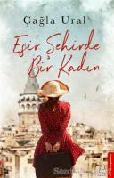 Esir Şehirde Bir Kadın Esir Şehirde Bir Kadın