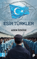Esir Türkler Esir Türkler