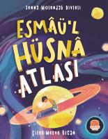 Esmâü'l Hüsnâ Atlası Esmâü'l Hüsnâ Atlası
