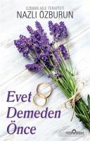 Evet Demeden Önce Evet Demeden Önce