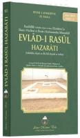 Evladı Rasul Hazaratı - Rasulullah Sav Efendimizin Ebna-i Necibesi Ve Benatı Kerimesinden Müteşekkil