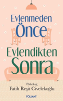 Evlenmeden Önce Evlendikten Sonra Evlenmeden Önce Evlendikten Sonra