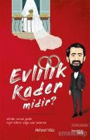 Evlilik Kader midir