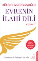 Evrenin İlahi Dili - Uyanış