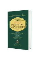 Faziletli Kırk Salavatı Şerife Faziletli Kırk Salavatı Şerife