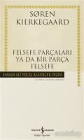 Felsefe Parçaları Ya Da Bir Parça Felsefe