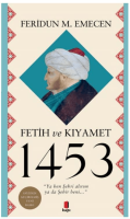 Fetih ve Kıyamet 1453 Fetih ve Kıyamet 1453