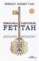 Fettah - Esmalarla Yaşıyorum