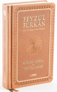 Feyzü'l Furkan Kur'ân-ı Kerîm ve Tefsirli Meali (Orta Boy - Mushaf ve Meal)- Ciltli