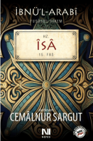 Fusûsü'l-Hikem Serisi Hz. İsa Fassı Fusûsü'l-Hikem Serisi Hz. İsa Fassı