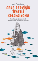 Genç Dervişin Teselli Koleksiyonu Genç Dervişin Teselli Koleksiyonu