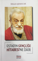 Üstadın Gençliğe Hitabesine Dair