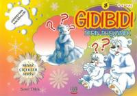 Gıdıbıdı 8 - Derin Düşünmek Gıdıbıdı 8 - Derin Düşünmek