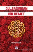 Gülbağından Bir Demet