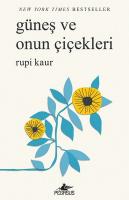 Güneş Ve Onun Çiçekleri Güneş Ve Onun Çiçekleri