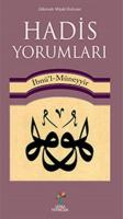Hadis Yorumları Hadis Yorumları