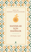 Hanımlar İçin Hadisler 250 Hadis-i Şerif