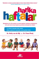 Harika Haftalar Harika Haftalar