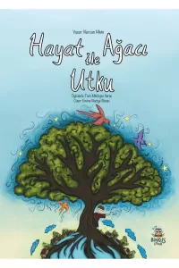 Hayat Ağacı ile Utku