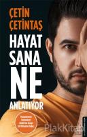 Hayat Sana Ne Anlatıyor