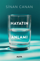 Hayatın Anlamı Hayatın Anlamı