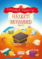 Hazreti Muhammed - Peygamber Hikayeleri 10 Hazreti Muhammed - Peygamber Hikayeleri 10