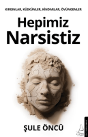 Hepimiz Narsistiz Hepimiz Narsistiz