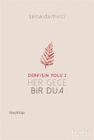 Her Gece Bir Dua - Dervişin Yolu 2