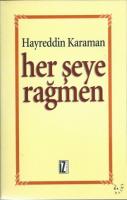 Her Şeye Rağmen