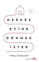 Herkes Evine Dönmek İster