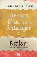 Herkes O'nu (s.a.v) Anlatıyor 2 - Kızları Peygamber Efendimizi Anlatıyor Herkes O'nu (s.a.v) Anlatıyor 2 - Kızları Peygamber Efendimizi Anlatıyor