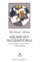 Hiçbir Şey Değişmiyorsa